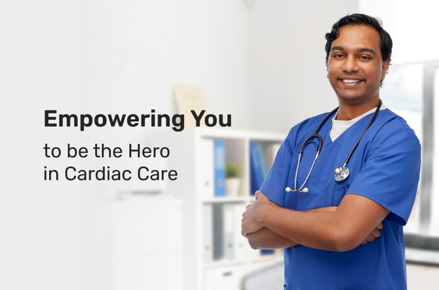 Empowering you to be the Hero in Cardiac Care - Heartnet